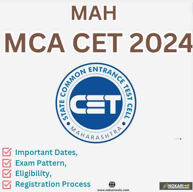 MAH MCA CET 2024 अर्ज प्रक्रिया सुरु.. Your Path to Success » नोकरीवाले